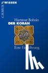 Bobzin, Hartmut - Der Koran - Eine Einf?hrung