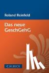 Reinfeld, Roland - Das neue Gesetz zum Schutz von Geschäftsgeheimnissen