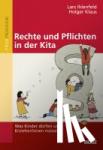 Ihlenfeld, Lars, Klaus, Holger - Rechte und Pflichten in der Kita