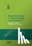 Bauer, Thomas, Hensel, Thomas, Lubinski, Stefan, Müller, Michael - Eisenbahnbrücken in Massivbauweise nach Eurocode 2