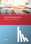  - Records Management nach ISO 15489 - Einführung und Anleitung