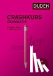 Steinhauer, Anja - Crashkurs Grammatik - Ein Übungsbuch für Ausbildung und Beruf