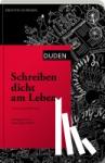 Ortheil, Hanns-Josef - Schreiben dicht am Leben - Notieren und Skizzieren