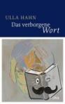 Hahn, Ulla - Das verborgene Wort