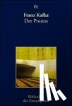 Kafka, Franz - Der Prozeß