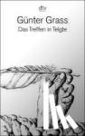 Grass, Günter - Das Treffen in Telgte - Eine Erzählung und dreiundvierzig Gedichte aus dem Barock