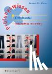 Hattenhorst, Anita, Walter, Klaus, Weidtmann, Bernd - Prüfungswissen Einzelhandel. Abschlussprüfung Teil 1 und 2