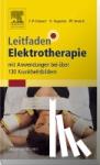 Bossert, Frank-Peter, Jenrich, Wolfgang, Vogedes, Klaus - Leitfaden Elektrotherapie - mit Anwendungen bei über 130 Krankheitsbildern