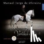 de Oliveira, Manuel Jorge - Vertikal 1