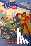 Tannenberg, Benjamin - TKKG Junior 4. Der Rote Retter