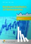 Blank, Andreas, Hagel, Heinz, Hahn, Hans, Meyer, Helge - Betriebswirtschaftslehre mit Rechnungswesen 1 - Handlungsorientiert - Höhere BFS. handlungsorientiert