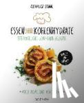 Grimme, Alexander - Essen ohne Kohlenhydrate
