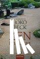 Beck, Charlotte Joko - Zen im Alltag