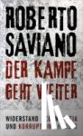 Saviano, Roberto - Der Kampf geht weiter