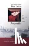 Geißler, Horst Wolfram - Der liebe Augustin