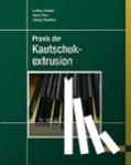 Koester - Praxis d.Kautschukextrusion