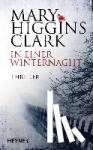 Clark, Mary Higgins - In einer Winternacht