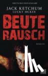 Ketchum, Jack, McKee, Lucky - Beuterausch