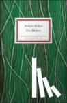 Walser, Robert - Vor Bildern - Geschichten und Gedichte