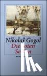 Gogol, Nikolaj - Die toten Seelen