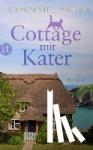 Stellmacher, Hermien - Cottage mit Kater