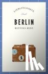 Rust, Bettina - Berlin - Lieblingsorte