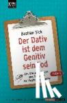 Sick, Bastian - Der Dativ ist dem Genitiv sein Tod 04