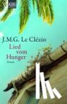 Le Clézio, J. M. G. - Lied vom Hunger - Roman
