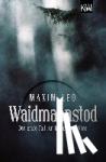 Leo, Maxim - Waidmannstod - Der erste Fall f?r Kommissar Voss