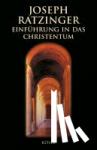 Ratzinger, Joseph - Einführung in das Christentum