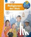 Weinhold, Angela - Wieso? Weshalb? Warum?, Band 23: Religionen der Welt