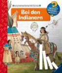 Weinhold, Angela - Wieso? Weshalb? Warum?, Band 18: Bei den Indianern