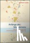 Gruhn, Wilfried - Anfänge des Musiklernens