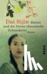 Sijie, Dai - Balzac und die kleine chinesische Schneiderin