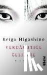 Higashino, Keigo - Verdächtige Geliebte