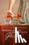 Montasser, Thomas - Monsieur Jean und sein Gespür für Glück - Roman