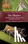 Mühlethaler, Roland, Holzinger, Werner E., Nickel, Herbert, Wachmann, Ekkehard - Die Zikaden Deutschlands, Österreichs und der Schweiz
