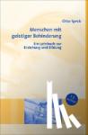Speck, Otto - Menschen mit geistiger Behinderung - Ein Lehrbuch zur Erziehung und Bildung