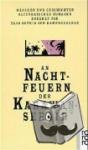 Kamphoevener, Elsa Sophia von - An Nachtfeuern der Karawan-Serail - Märchen und Geschichten Alttürkischer Nomaden