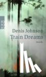 Johnson, Denis - Train Dreams