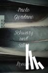 Giordano, Paolo - Schwarz und Silber