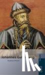 Füssel, Stephan - Johannes Gutenberg