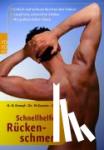 Kempf, Hans-Dieter, Gassen, Marco, Ziegler, Christian - Schnellhelfer Rückenschmerz - Einfach und wirksam Beschwerden lindern. Langfristig schmerzfrei bleiben. Mit gro?em Selbst-Check