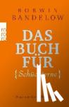 Bandelow, Borwin - Das Buch für Schüchterne - Wege aus der Selbstblockade