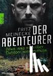 Meinecke, Fritz - Der Abenteurer