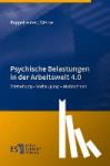 Poppelreuter, Stefan, Mierke, Katja - Psychische Belastungen in der Arbeitswelt 4.0 - Entstehung - Vorbeugung - Maßnahmen
