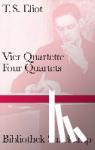 Eliot, Thomas Stearns - Vier Quartette