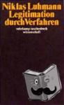 Luhmann, Niklas - Legitimation durch Verfahren