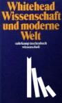 Whitehead, Alfred North - Wissenschaft und moderne Welt