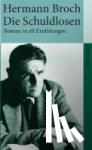 Broch, Hermann - Die Schuldlosen